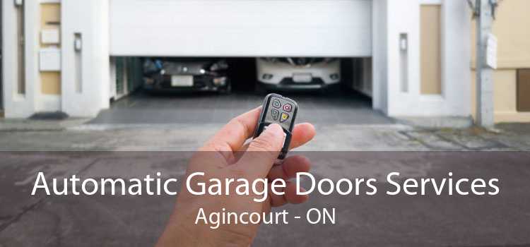 Automatic Garage Doors Services Agincourt - ON