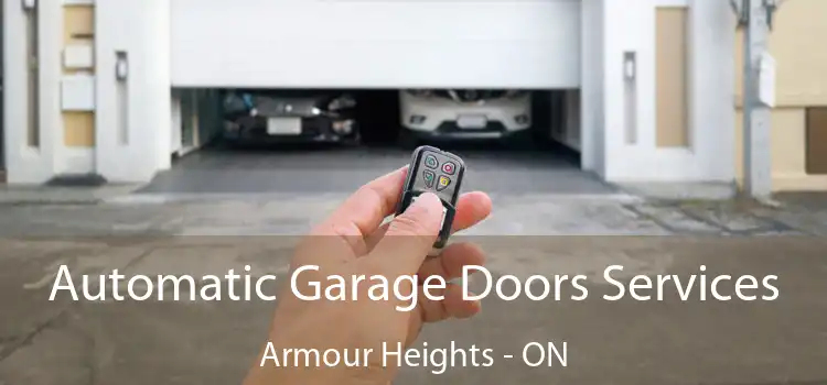  Automatic Garage Doors Services Armour Heights - ON