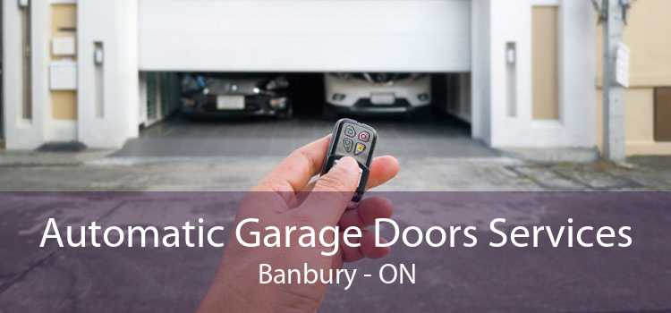 Automatic Garage Doors Services Banbury - ON