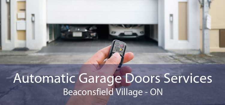 Automatic Garage Doors Services Beaconsfield Village - ON