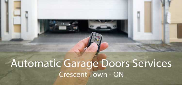 Automatic Garage Doors Services Crescent Town - ON