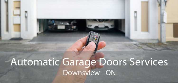 Automatic Garage Doors Services Downsview - ON