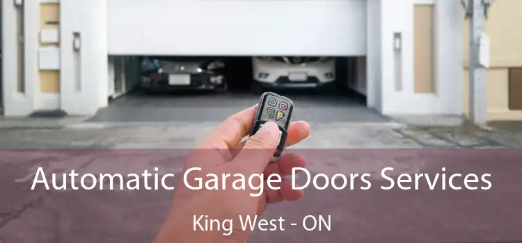  Automatic Garage Doors Services King West - ON