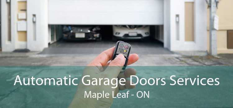 Automatic Garage Doors Services Maple Leaf - ON