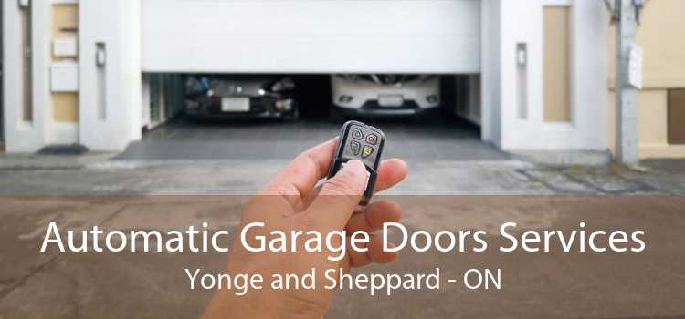 Automatic Garage Doors Services Yonge and Sheppard - ON