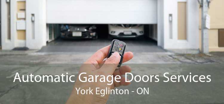 Automatic Garage Doors Services York Eglinton - ON