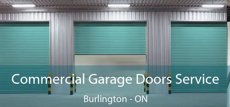  Commercial Garage Doors Service Burlington - ON