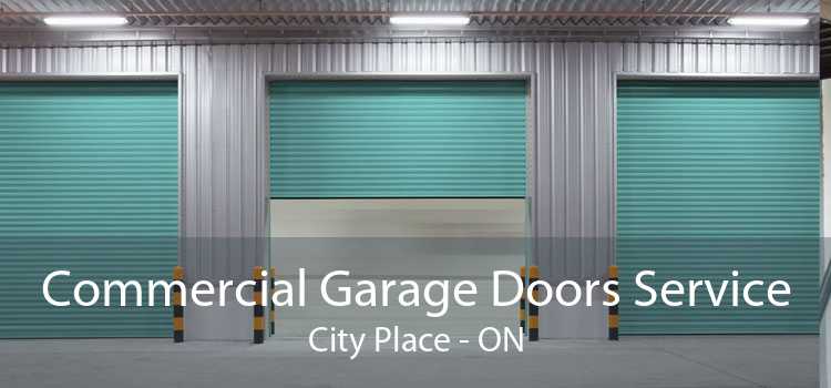 Commercial Garage Doors Service City Place - ON