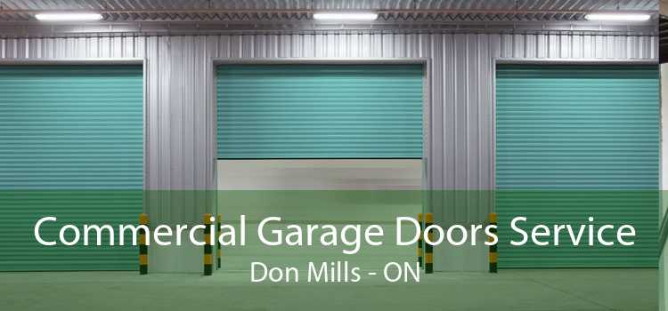 Commercial Garage Doors Service Don Mills - ON