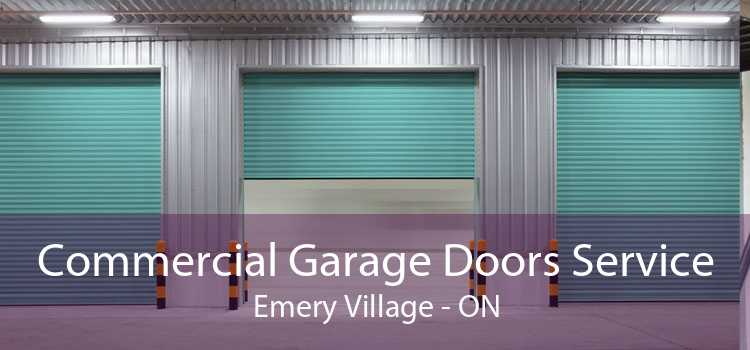 Commercial Garage Doors Service Emery Village - ON