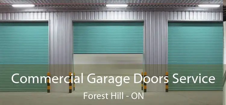  Commercial Garage Doors Service Forest Hill - ON