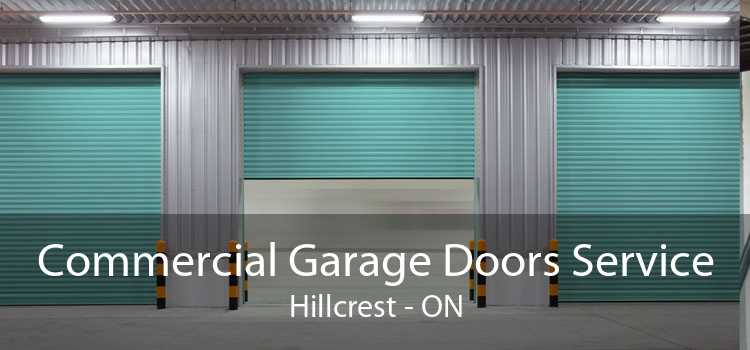 Commercial Garage Doors Service Hillcrest - ON