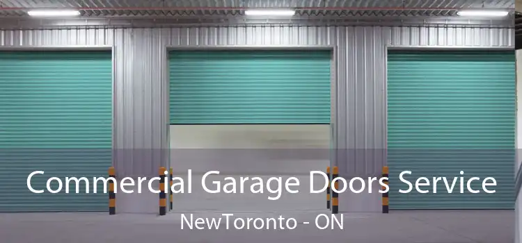  Commercial Garage Doors Service NewToronto - ON