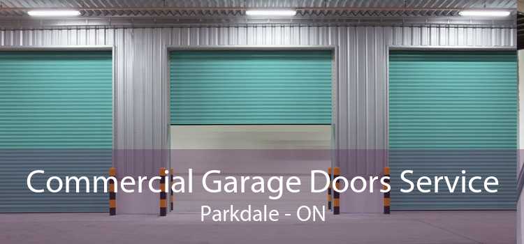Commercial Garage Doors Service Parkdale - ON