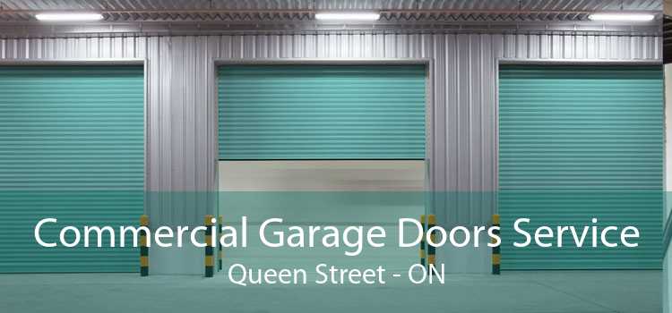 Commercial Garage Doors Service Queen Street - ON