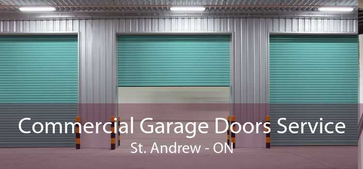 Commercial Garage Doors Service St. Andrew - ON