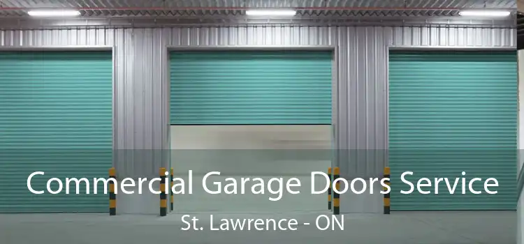  Commercial Garage Doors Service St. Lawrence - ON