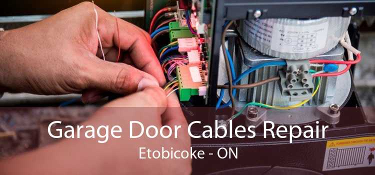 Garage Door Cables Repair Etobicoke - ON
