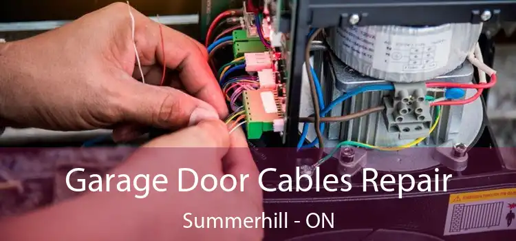  Garage Door Cables Repair Summerhill - ON