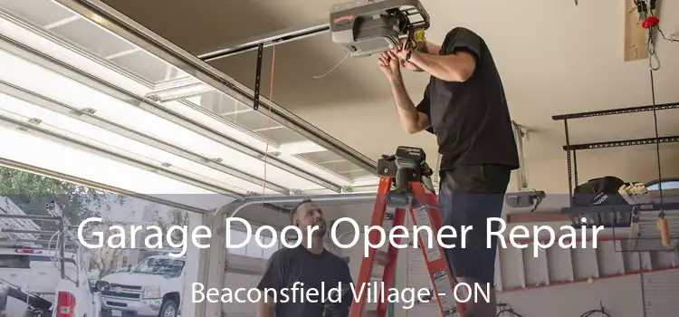  Garage Door Opener Repair Beaconsfield Village - ON