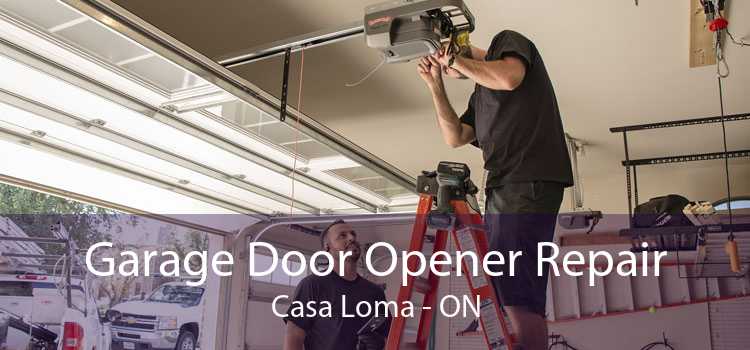 Garage Door Opener Repair Casa Loma - ON