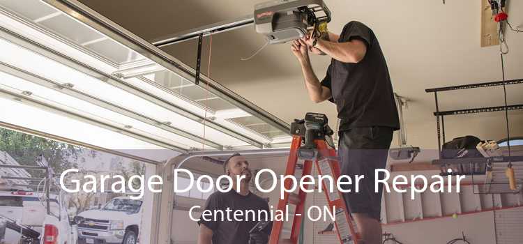 Garage Door Opener Repair Centennial - ON