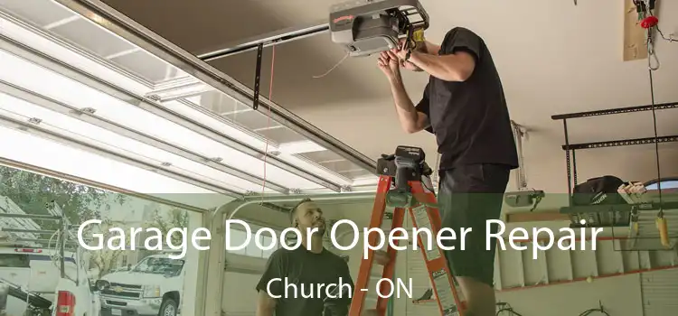  Garage Door Opener Repair Church - ON