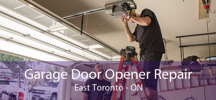 Garage Door Opener Repair East Toronto - ON