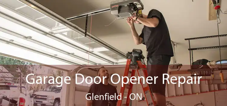  Garage Door Opener Repair Glenfield - ON