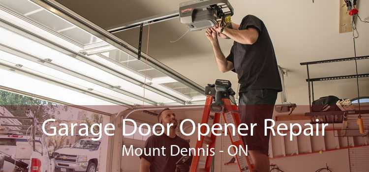 Garage Door Opener Repair Mount Dennis - ON