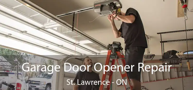  Garage Door Opener Repair St. Lawrence - ON