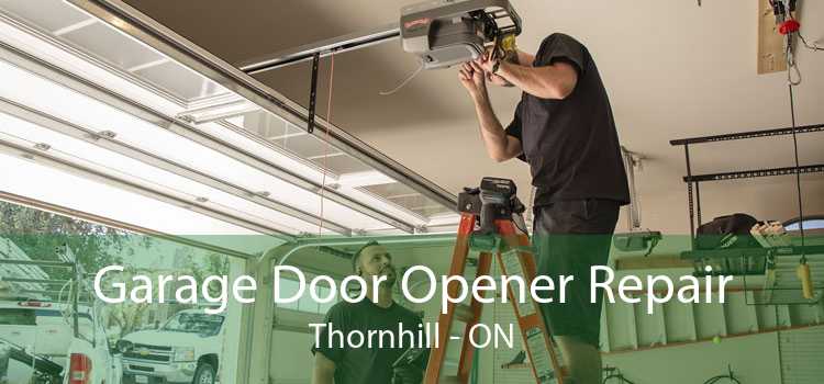 Garage Door Opener Repair Thornhill - ON