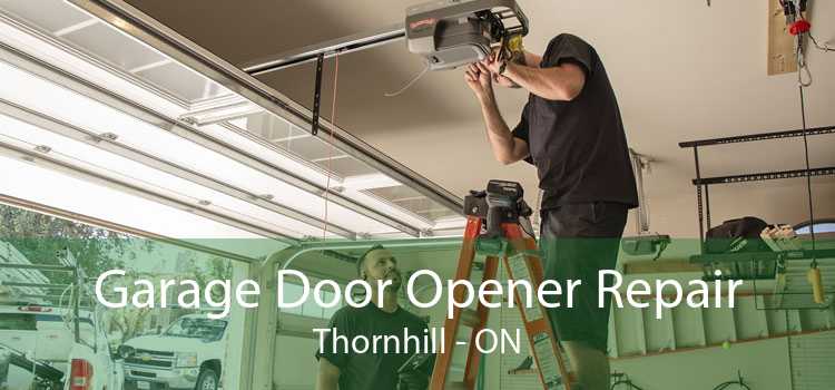 Garage Door Opener Repair Thornhill - ON