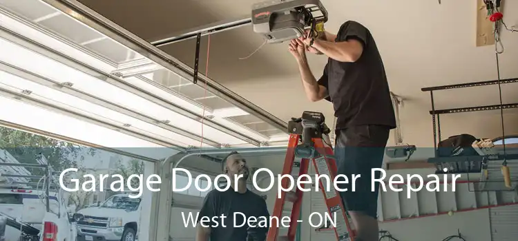  Garage Door Opener Repair West Deane - ON