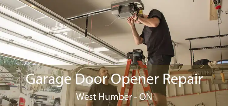  Garage Door Opener Repair West Humber - ON