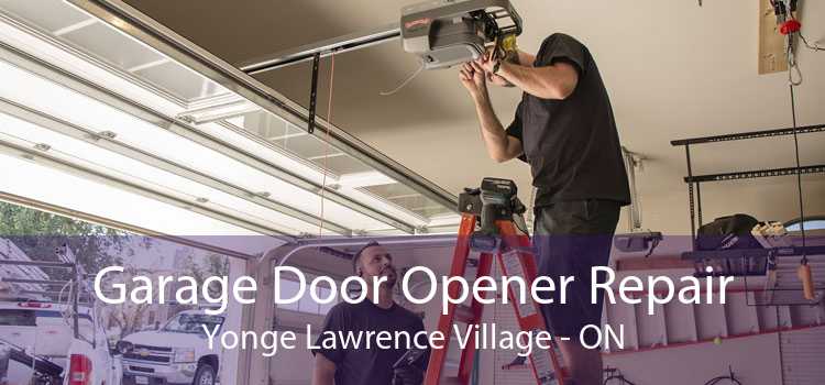 Garage Door Opener Repair Yonge Lawrence Village - ON