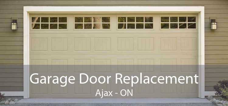 Garage Door Replacement Ajax - ON