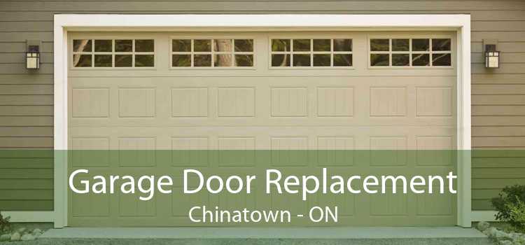 Garage Door Replacement Chinatown - ON