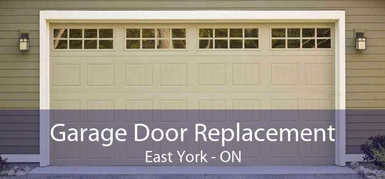Garage Door Replacement East York - ON