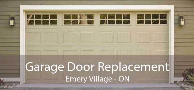 Garage Door Replacement Emery Village - ON