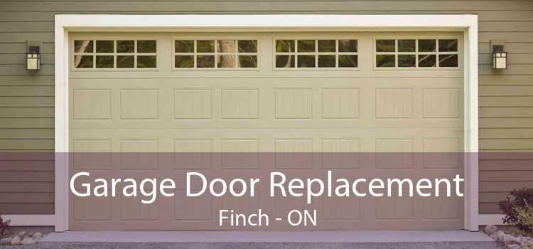 Garage Door Replacement Finch - ON