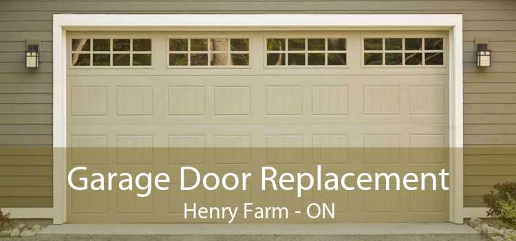Garage Door Replacement Henry Farm - ON