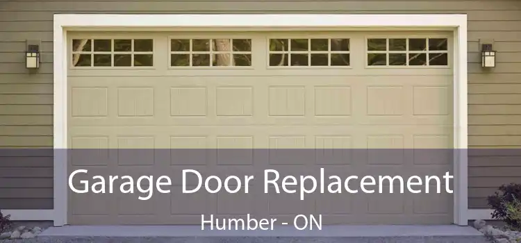  Garage Door Replacement Humber - ON