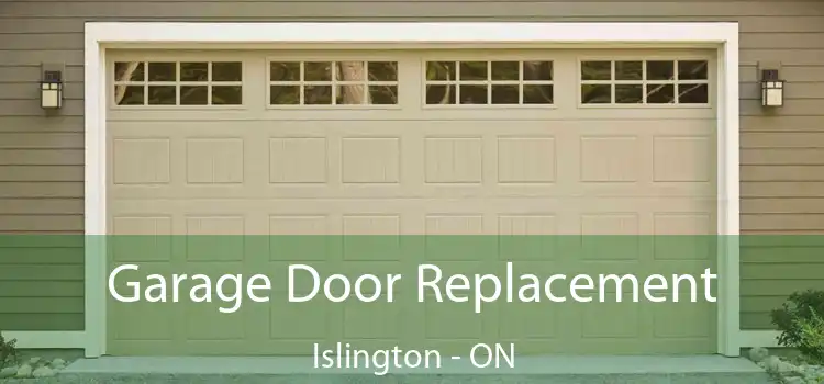  Garage Door Replacement Islington - ON