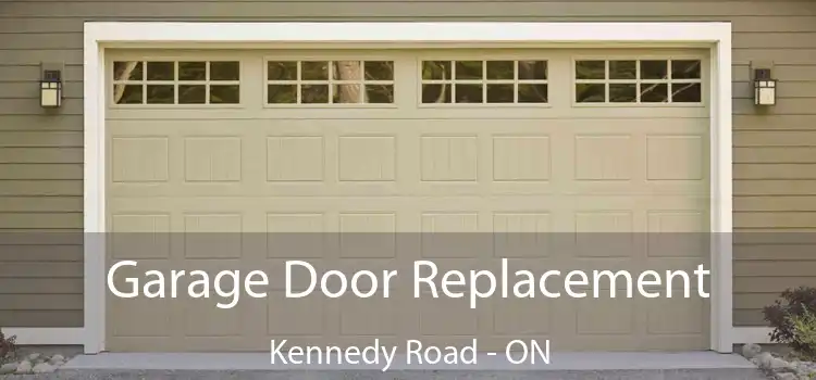  Garage Door Replacement Kennedy Road - ON