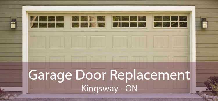 Garage Door Replacement Kingsway - ON