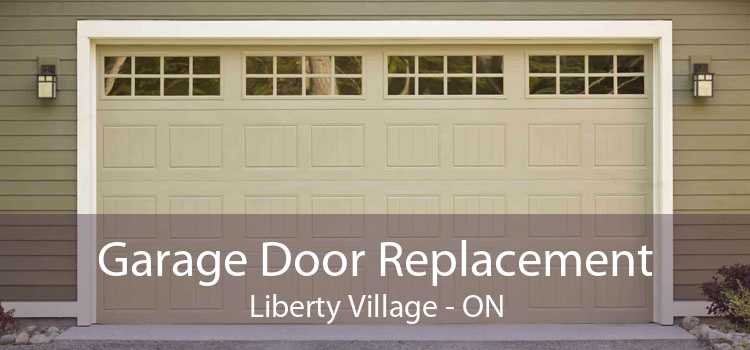 Garage Door Replacement Liberty Village - ON