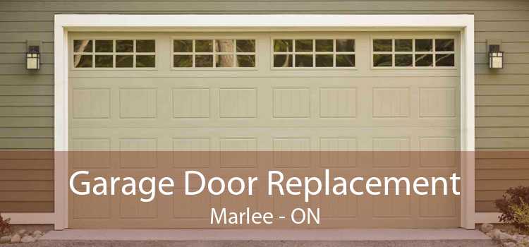 Garage Door Replacement Marlee - ON