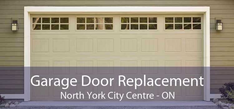 Garage Door Replacement North York City Centre - ON