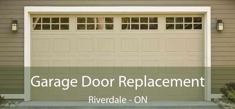  Garage Door Replacement Riverdale - ON